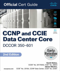 CCNP and CCIE Data Center Core DCCOR 350-601 2nd Ed Official Cert Guide (2024)