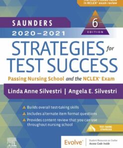 Saunders 2020-2021 Strategies for Test Success: Passing Nursing School and the NCLEX Exam (2019)