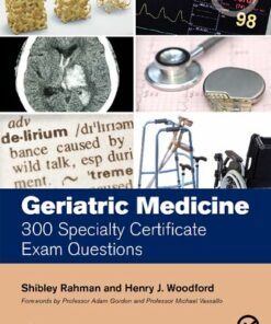 Geriatric Medicine: 300 Specialty Certificate Exam Questions (2021)