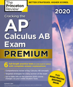 Cracking the AP Calculus AB Exam 2020