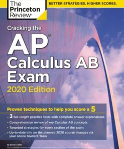 The Princeton Review: Cracking the AP calculus AB exam (2019)