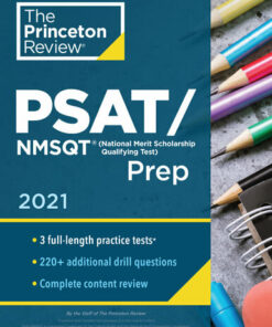 3 Practice Tests + Review and Techniques PSAT/NMSQT Prep (2021)