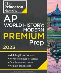 Princeton Review AP World History: Modern Premium Prep