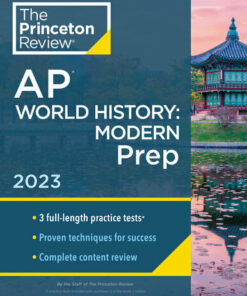 Princeton Review AP World History: Modern Prep