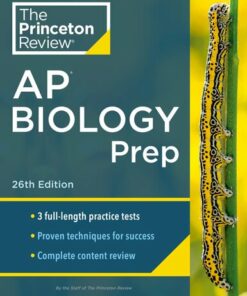 Princeton Review AP Biology Prep: 3 Practice Tests + Complete Content Review + Strategies and Techniques (2024) (2023)