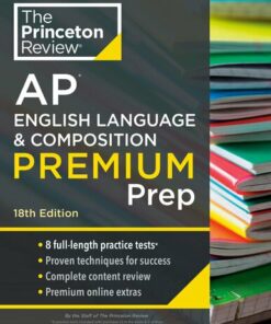 Princeton Review AP English Language and Composition Premium Prep