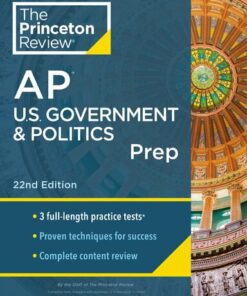 Princeton Review AP U.S. Government and Politics Prep : 3 Practice Tests + Complete Content Review (2023)