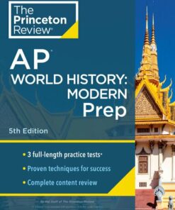 Princeton Review AP World History : 3 Practice Tests + Complete Content Review (2023)