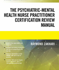 The Psychiatric-Mental Health Nurse Practitioner Certification Review Manual (2020)