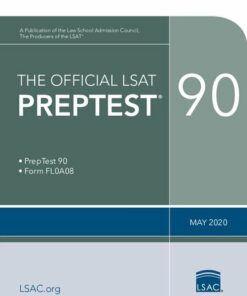 The Official LSAT PrepTest 90: (June 2020 LSAT) (2020)