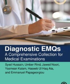 Diagnostic EMQs - A Comprehensive Collection for Medical Examinations (2024)