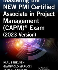 Mastering the NEW PMI Certified Associate in Project Management (CAPM)® Exam (2024)