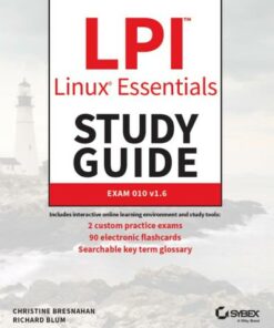 LPI Linux Essentials Study Guide: Exam 010 v1.6