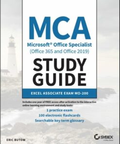 MCA Microsoft Office Specialist Study Guide: Excel Associate Exam MO-200 (2021)