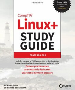 CompTIA Linux+ Study Guide: Exam XK0-005 (2022)