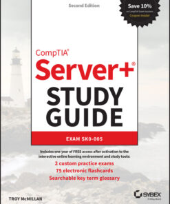 CompTIA Server+ Study Guide: Exam SK0-005 (2022)