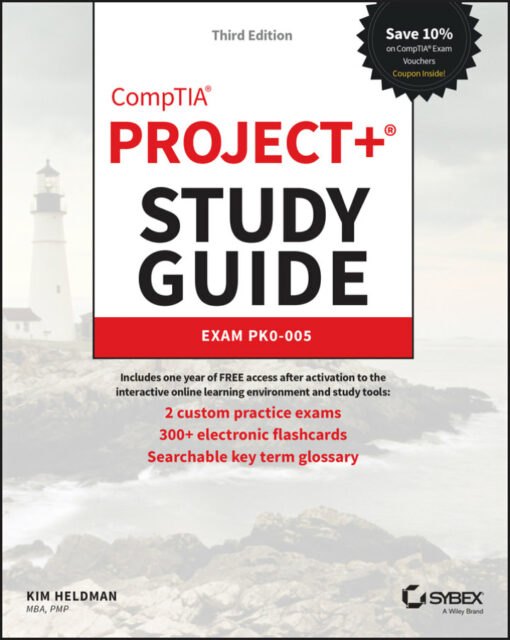 CompTIA Project+ Study Guide: Exam PK0-005 (2022)