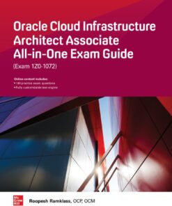 Oracle Cloud Infrastructure Architect Associate All-in-One Exam Guide