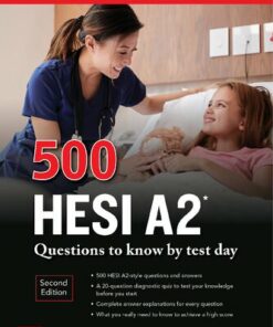 500 HESI A2 QUESTIONS TO KNOW BY TEST DAY (2022)