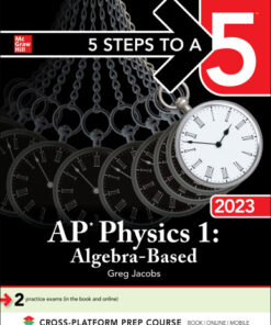 5 Steps to a 5: AP Physics 1: Algebra-Based 2023 (2023)