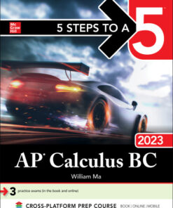 5 Steps to a 5: AP Calculus BC 2023 (2023)