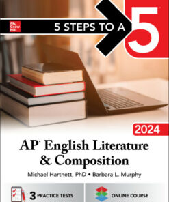 5 Steps to a 5: AP English Literature and Composition 2024 (2024)