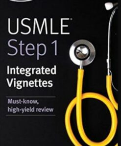 USMLE Step 1: Integrated Vignettes: Must-know