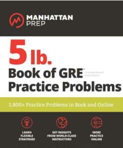 5 lb. Book of GRE Practice Problems: 1