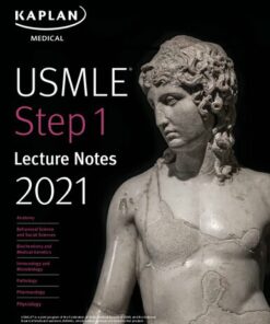 Kaplan Medical USMLE Step 1 Lecture Notes (2021)