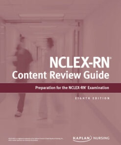 NCLEX-RN Content Review Guide: Preparation for the NCLEX-RN Examination (Kaplan Test Prep) (2020)