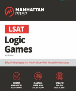 LSAT Logic Games (Manhattan Prep LSAT Strategy Guides) (2020)