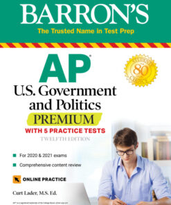 AP US Government and Politics Premium: With 5 Practice Tests (2020)