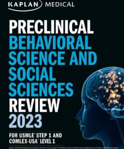 Preclinical Behavioral Science and Social Sciences Review 2023: For USMLE Step 1 and COMLEX-USA Level 1 (2023)