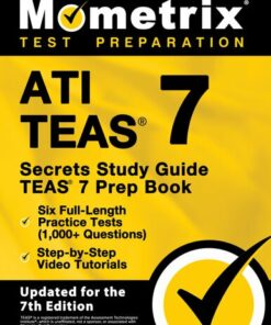 ATI TEAS Secrets Study Guide: TEAS 7 Prep Book