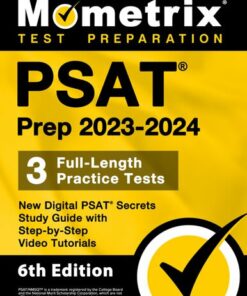 PSAT Prep 2023-2024 - 3 Full-Length Practice Tests (2024)