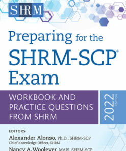 Preparing for the SHRM-SCP® Exam: Workbook and Practice Questions from SHRM