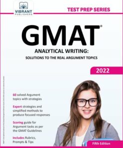 GMAT Analytical Writing: Solutions to the Real Argument Topics (2021)