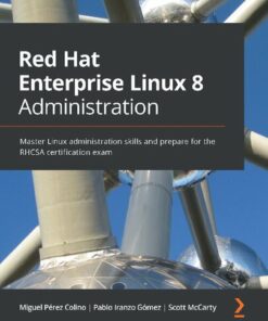 Red Hat Enterprise Linux 8 Administration