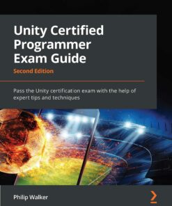 Unity Certified Programmer Exam Guide