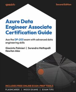 Azure Data Engineer Associate Certification Guide: DP-203