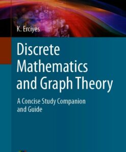 Discrete Mathematics and Graph Theory: A Concise Study Companion and Guide (2021)