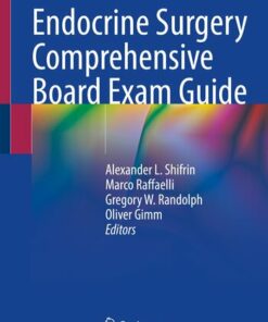 Endocrine Surgery Comprehensive Board Exam Guide (2022)