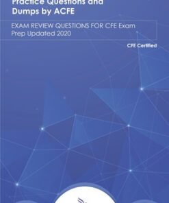 CFE Certified Fraud Examiners Exam Practice Questions and Dumps by ACFE (2021)