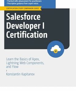 Salesforce Developer I Certification: Learn the Basics of Apex